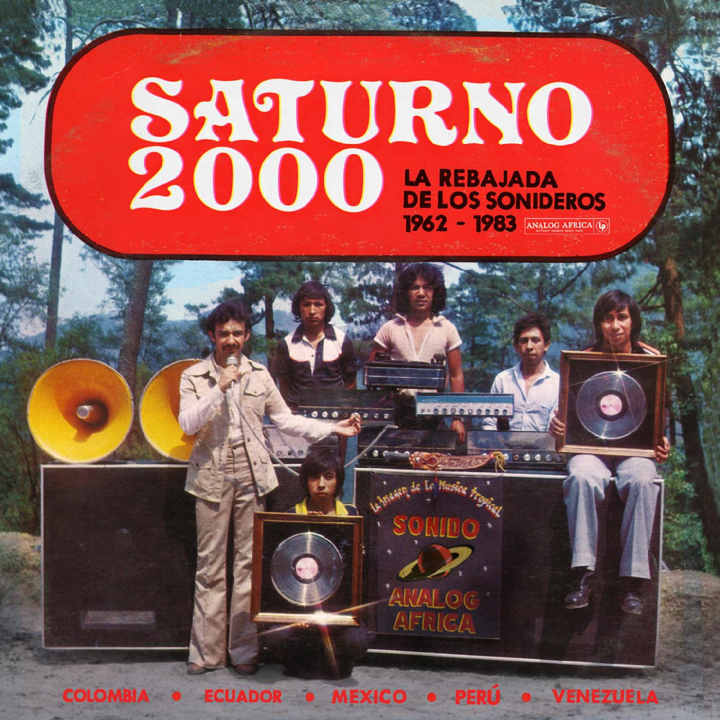 Various Artists - Saturno 2000 - La Rebajada de Los Sonideros 1962 - 1983 - LP { Vinyl LP }