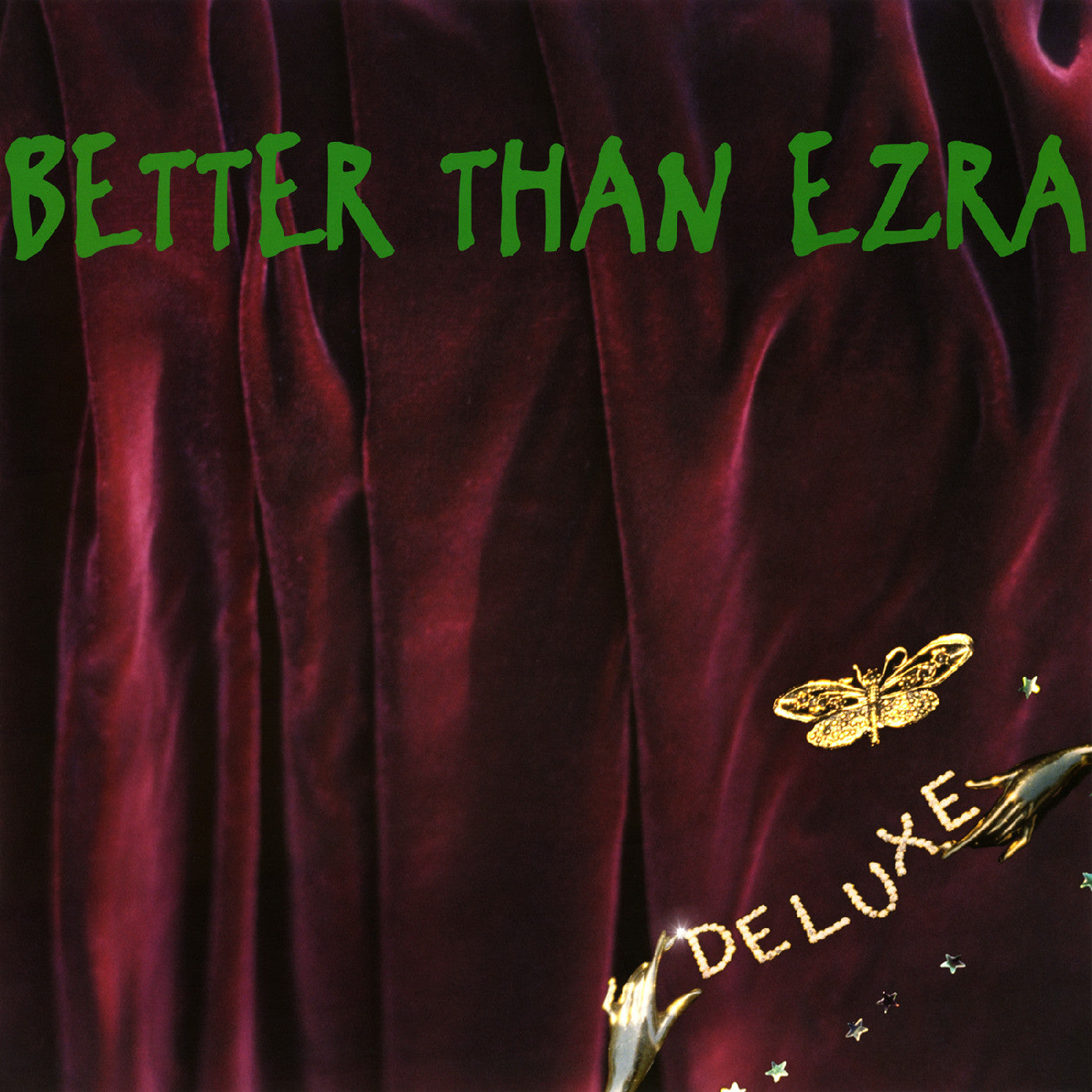 Better Than Ezra - Deluxe - LP { Vinyl LP }