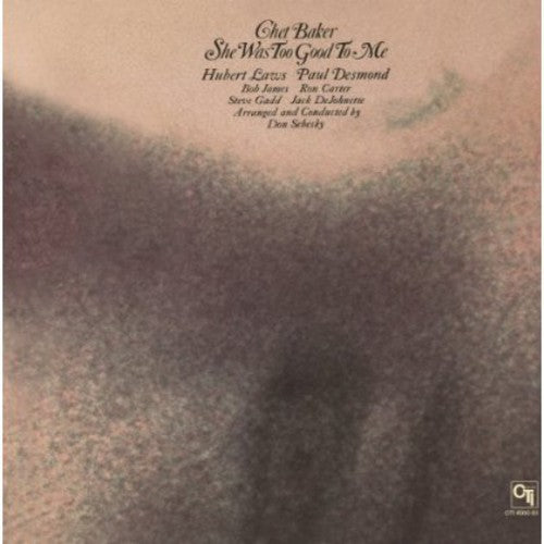 Chet Baker - She Was Too Good to Me - Music On Vinyl LP { Vinyl LP }