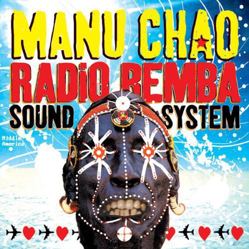Manu Chao - Radio Bemba Sound System - LP { Vinyl LP }
