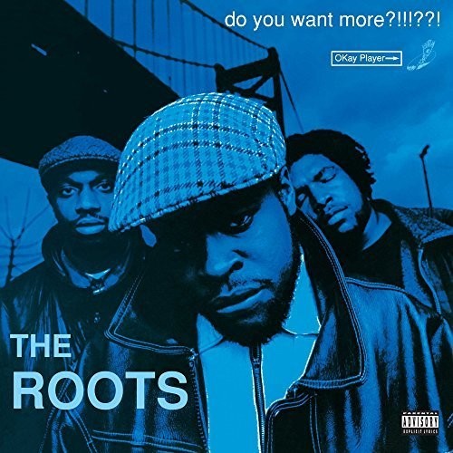 The Roots - Do You Want More?!!!??! - LP { Vinyl LP }