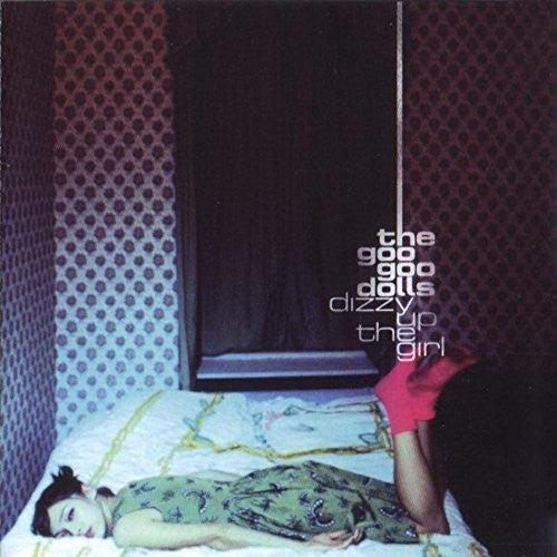 The Goo Goo Dolls - Dizzy Up The Girl - LP { Vinyl LP }