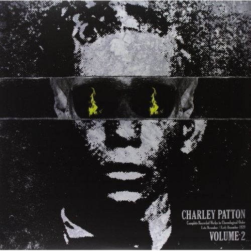 Charley Patton - Complete Recorded Works In Chronological Order, Vol. 2 - LP { Vinyl LP }