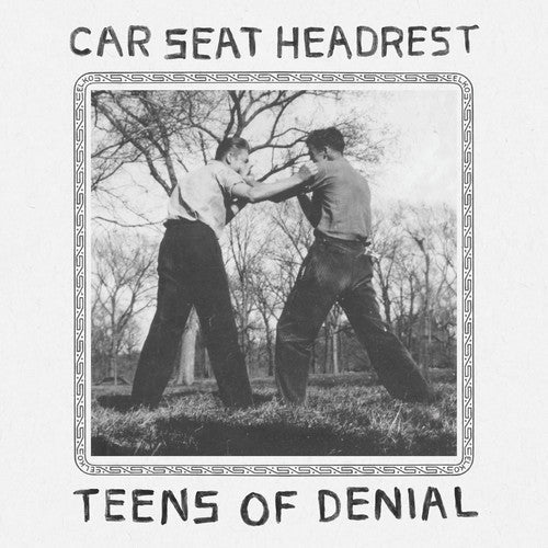 Car Seat Headrest - Teens Of Denial - LP { Vinyl LP }