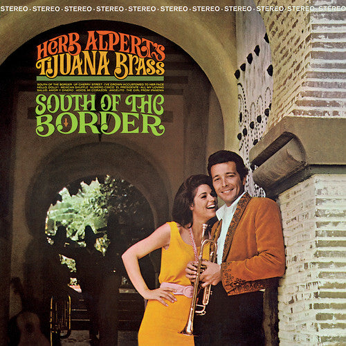 Herb Alpert's Tijuana Brass - South Of The Border - LP { Vinyl LP }