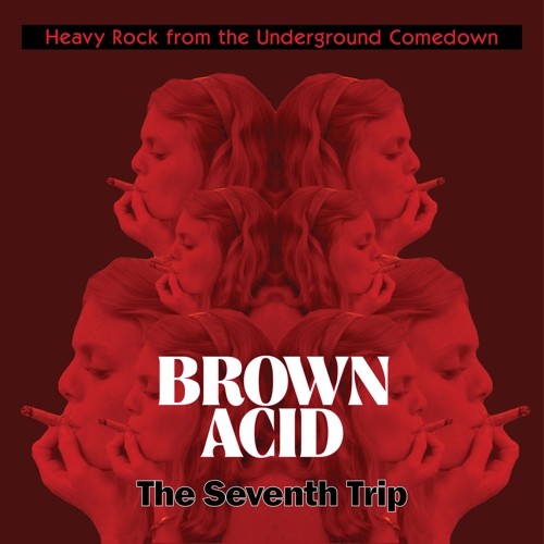 Various Artists - Brown Acid: The Seventh Trip - LP { Vinyl LP }
