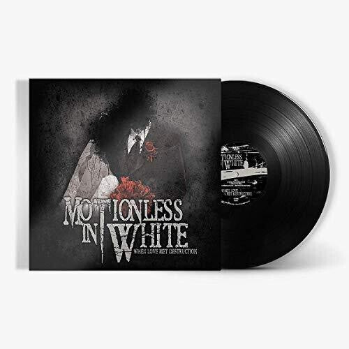 Motionless in White - When Loves Meets Destruction - LP { Vinyl LP }