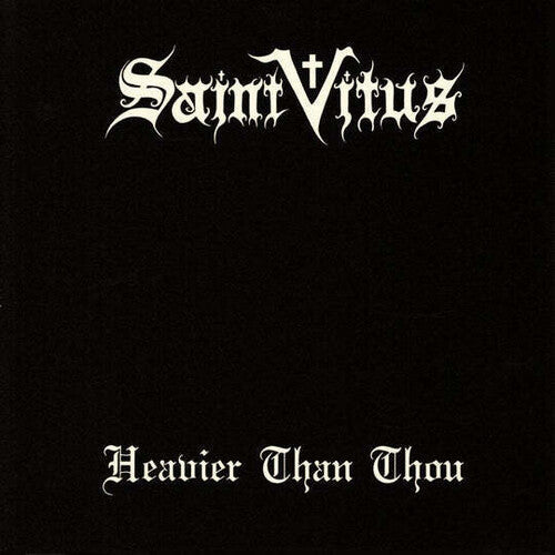 Saint Vitus - Heavier Than Thou - LP { Vinyl LP }