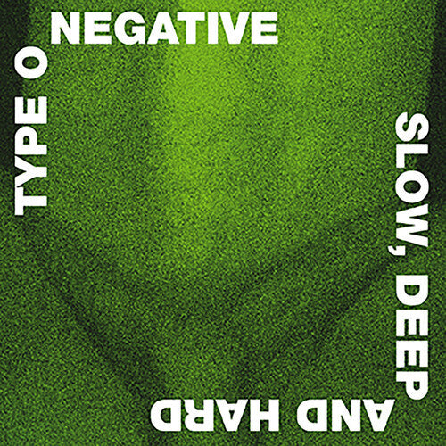 Type O Negative - Slow Deep And Hard - LP { Vinyl LP }