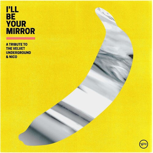 Various Artists - I'll Be Your Mirror: A Tribute To The Velvet Underground & Nico - LP { Vinyl LP }