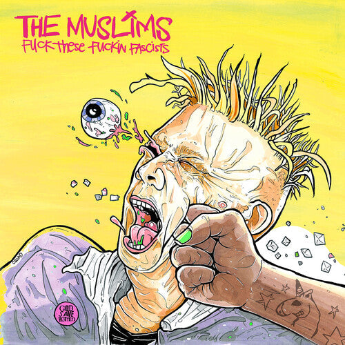 The Muslims - F*** These F***in Facists - Indie LP { Vinyl LP }