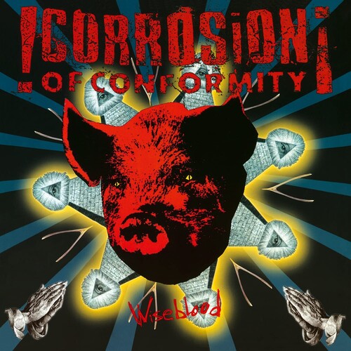 Corrosion of Conformity - Wiseblood - Import LP { Vinyl LP }