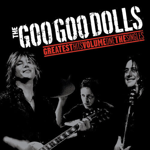 Goo Goo Dolls - Greatest Hits Volume One: The Singles - LP { Vinyl LP }