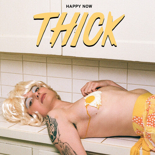 Thick - Happy Now - LP { Vinyl LP }