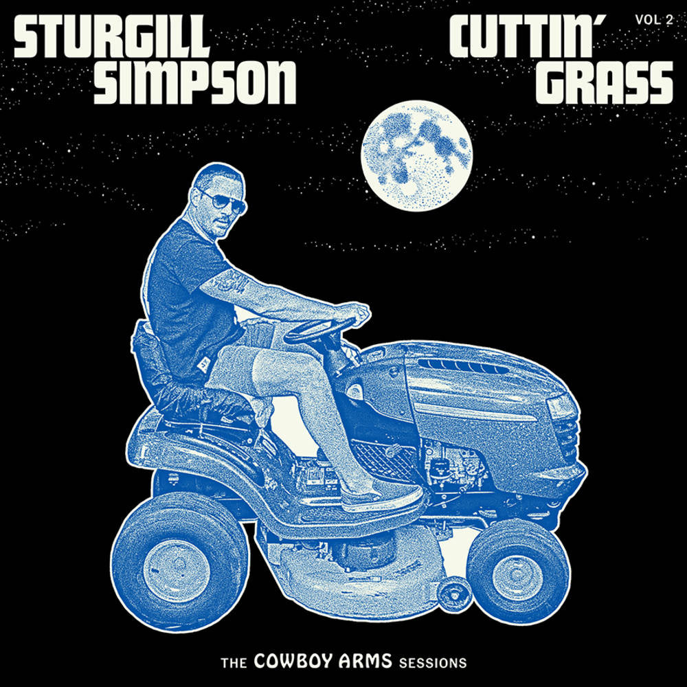 Sturgill Simpson - Cuttin' Grass - Vol. 2 - Indie LP { Vinyl LP }