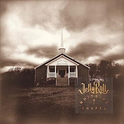 Jelly Roll - Whitsitt Chapel - LP { Vinyl LP }