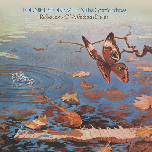 Lonnie Liston Smith & The Cosmic Echoes - Reflections of a Golden Dream - LP { Vinyl LP }