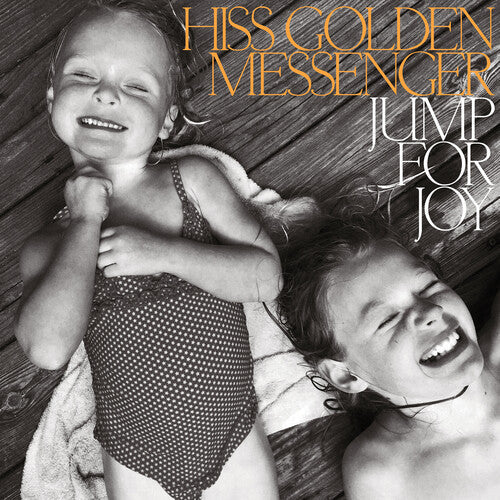 Hiss Golden Messenger - Jump for Joy - LP { Vinyl LP }