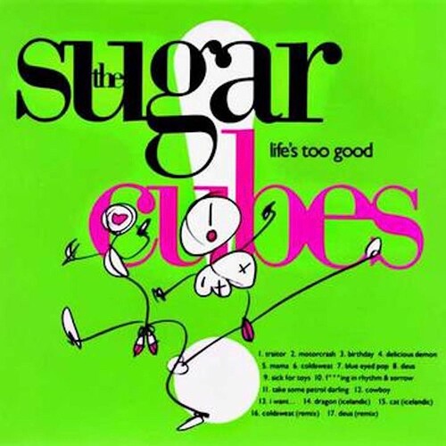 The Sugarcubes - Life's Too Good - LP { Vinyl LP }