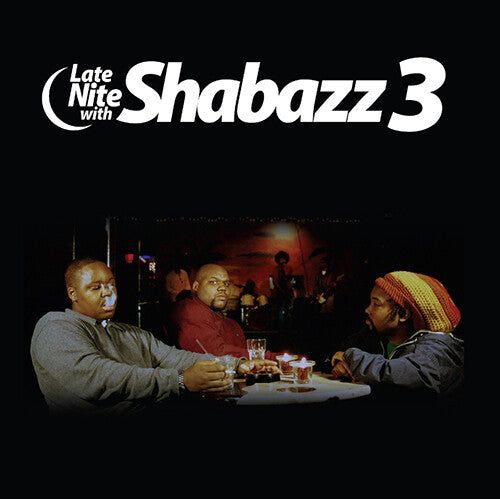 Shabazz 3 - Late Nite With Shabazz 3 - RSD LP { Vinyl LP }