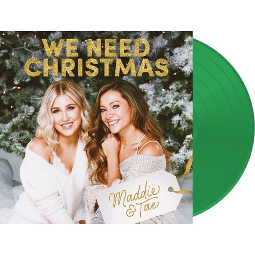 Maddie & Tae - We Need Christmas - 12" EP { Vinyl LP }