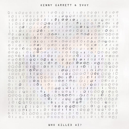 Kenny Garrett & SVOY - Who Killed AI? - RSD LP { Vinyl LP }