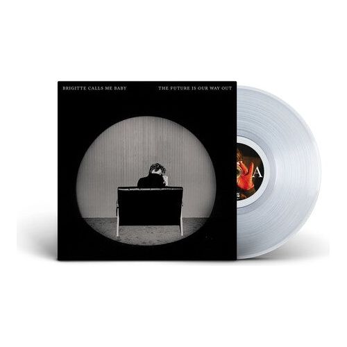 Brigitte Calls Me Baby - The Future Is Our Way Out - LP { Vinyl LP }