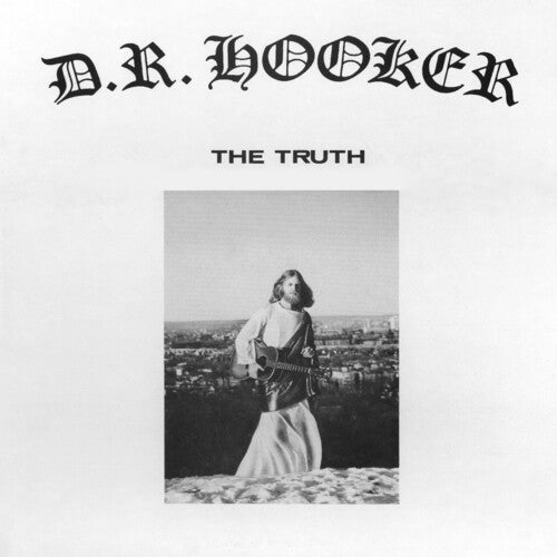 D.R. Hooker - The Truth - LP { Vinyl LP }