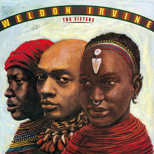 Weldon Irvine - The Sisters - LP { Vinyl LP }