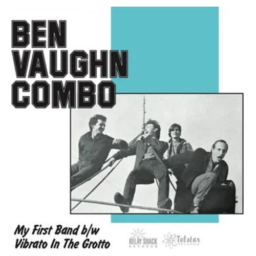 Ben Vaughn Combo - My First Band / Vibrato In The Grotto (40th Anniversary) - RSD 7" Single { Vinyl LP }