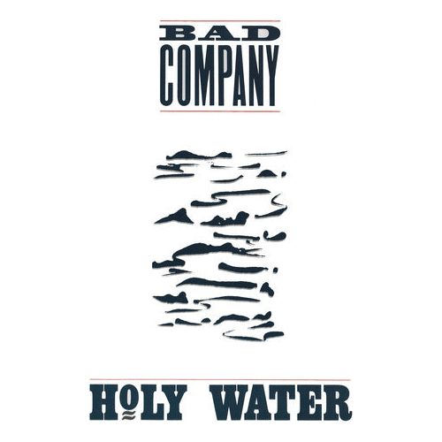 Bad Company - Holy Water - LP { Vinyl LP }