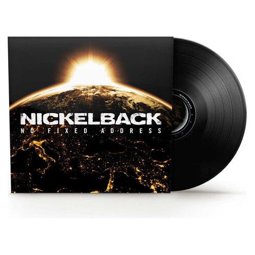 Nickelback - No Fixed Address - LP { Vinyl LP }