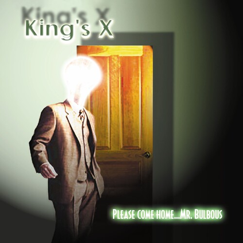 King's X - Please Come Home...Mr. Bulbous - LP { Vinyl LP }