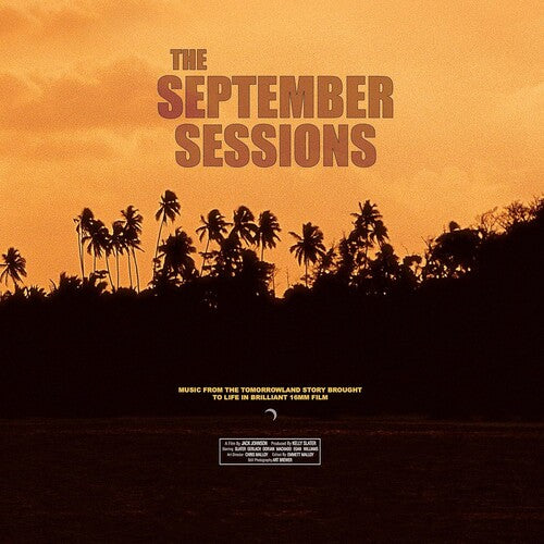 The September Sessions (Music From A Film By Jack Johnson) (Original Soundtrack) - LP { Vinyl LP }