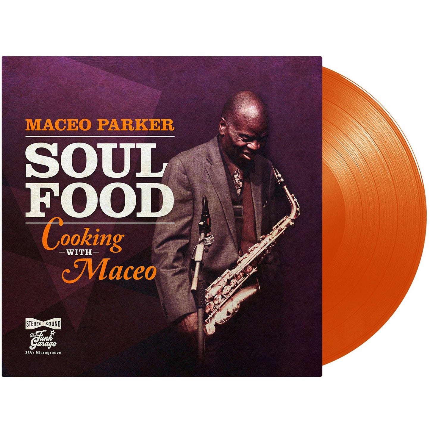 Maceo Parker - Soul Food Cooking With Maceo - LP { Vinyl LP }
