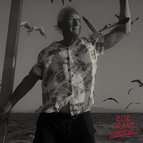 Rob Grant - Lost At Sea - LP { Vinyl LP }