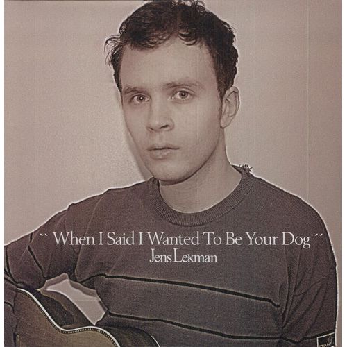 Jens Lekman - When I Said I Wanted To Be Your Dog - LP { Vinyl LP }