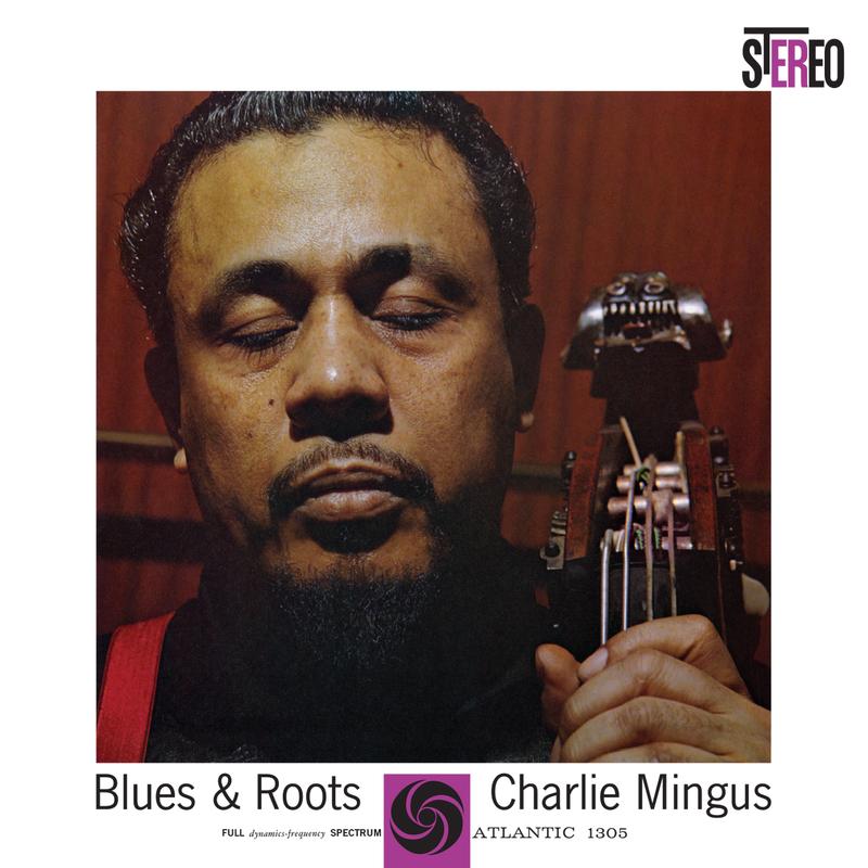 Charles Mingus - Blues & Roots - Analogue Productions 45rpm LP { Vinyl LP }