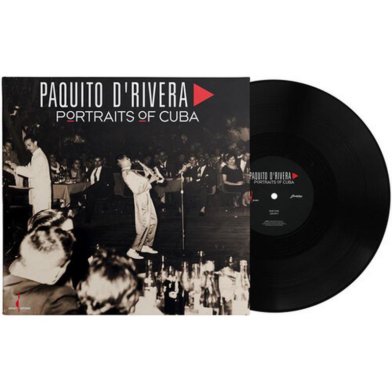 Paquito D'Rivera - Portraits Of Cuba - Limited One-Step Edition LP { Vinyl LP }