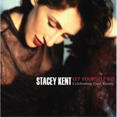 Stacey Kent - Let Yourself Go - Pure Pleasure LP { Vinyl LP }