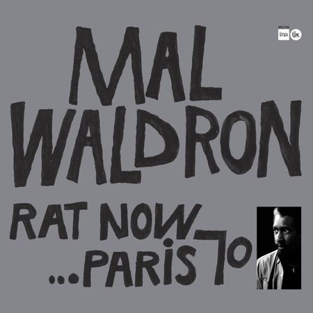 Mal Waldron - Rat Now... Paris 70 - Sam LP { Vinyl LP }