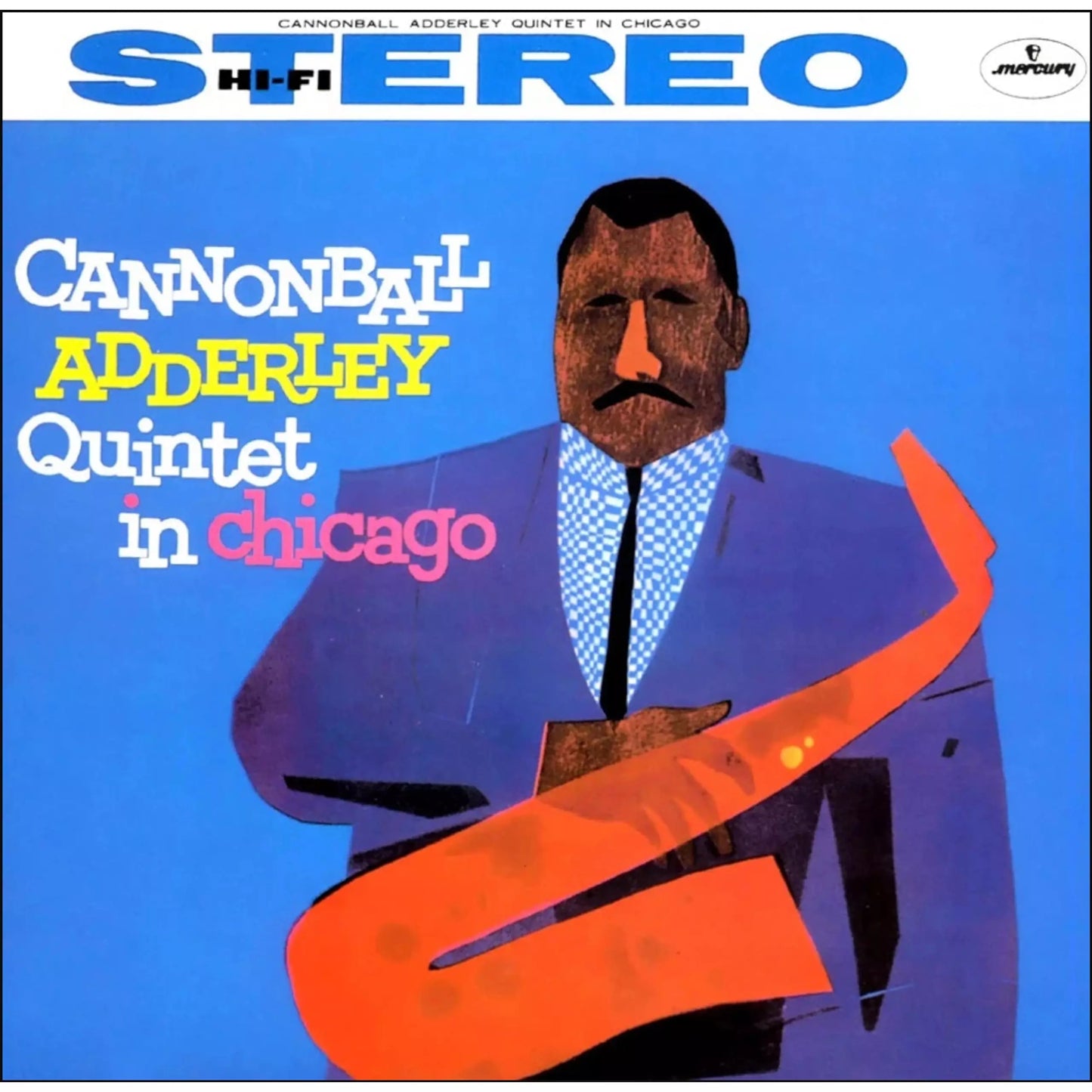 Cannonball Adderley Quintet - In Chicago - Verve Series LP { Vinyl LP }