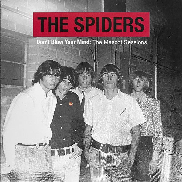 The Spiders - Don't Blow Your Mind: The Mascot Sessions - LP { Vinyl LP }