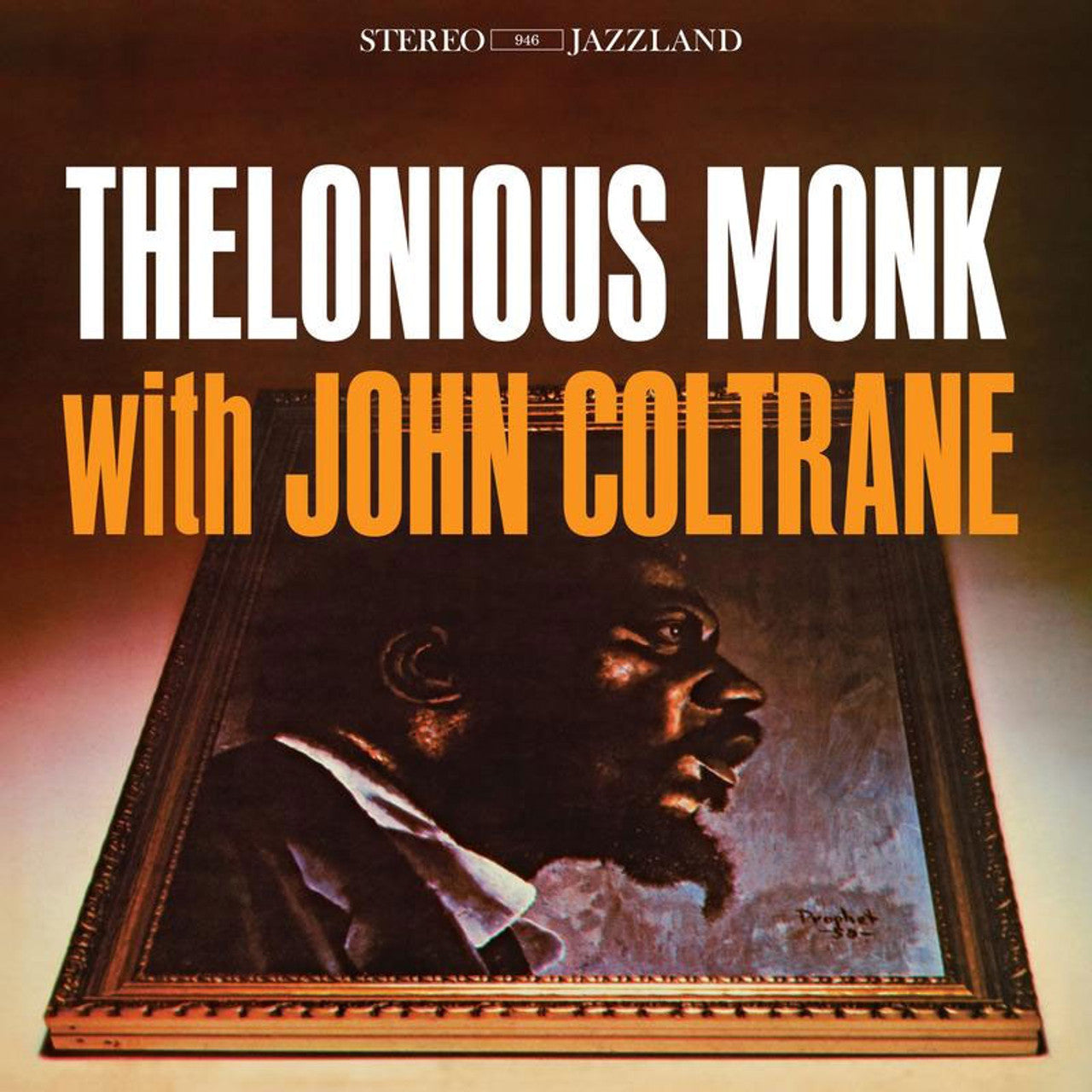 Thelonious Monk & John Coltrane - Thelonious Monk with John Coltrane - Analogue Productions LP { Vinyl LP }