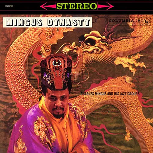Charles Mingus And His Jazz Groups - Mingus Dynasty - Pure Pleasure LP { Vinyl LP }