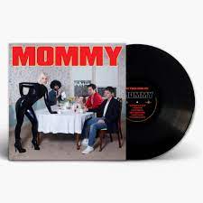 Be Your Own Pet - Mommy - LP { Vinyl LP }