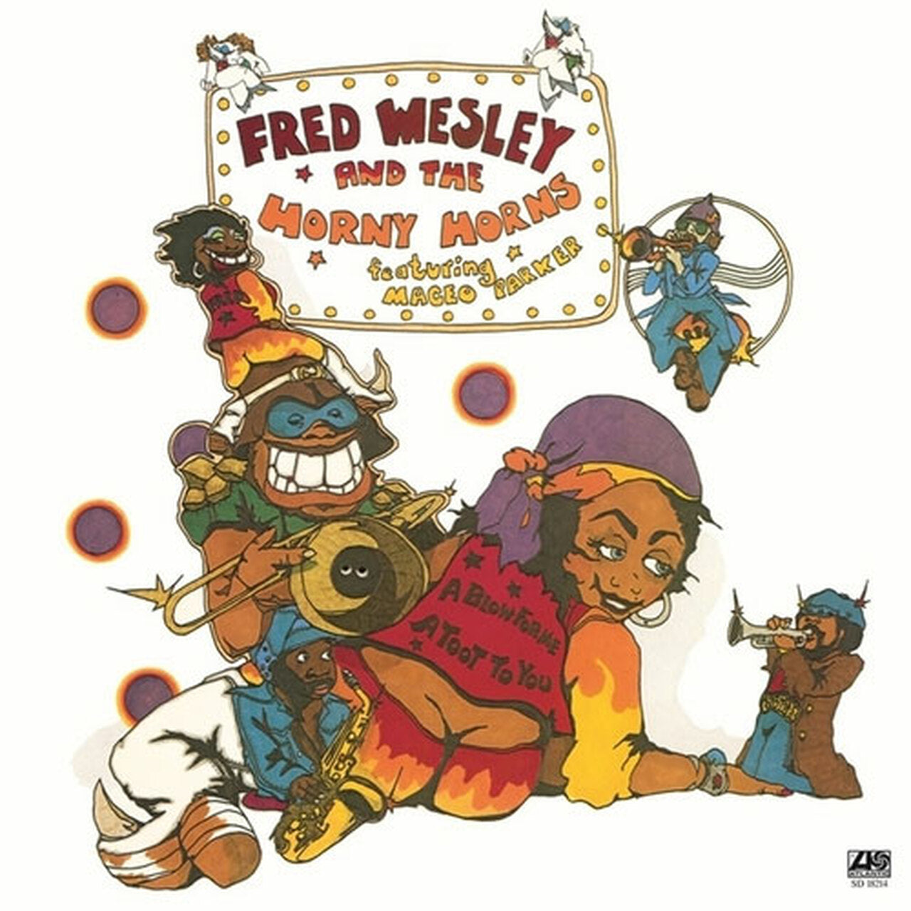 Fred Wesley And The Horny Horns - A Blow For Me, A Toot To You - Speakers Corner LP { Vinyl LP }