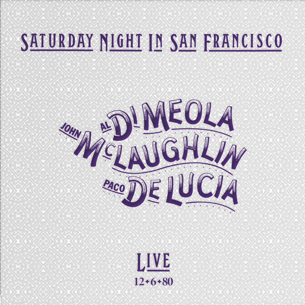 Al Di Meola, John McLaughlin & Paco DeLucia - Saturday Night In San Francisco - Impex 33rpm LP { Vinyl LP }