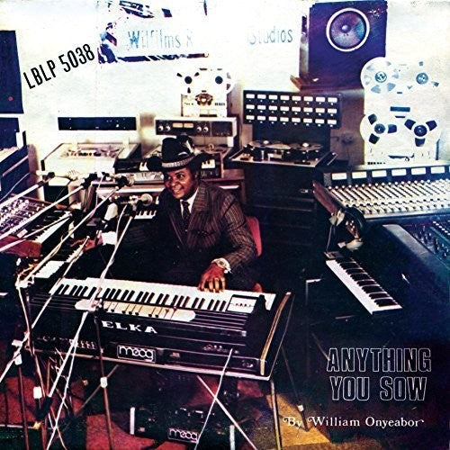 William Onyeabor - Anything You Sow - LP { Vinyl LP }