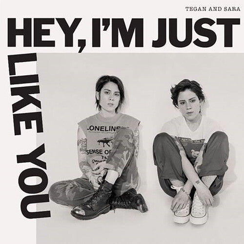 Tegan and Sara - Hey, I'm Just Like You - LP { Vinyl LP }